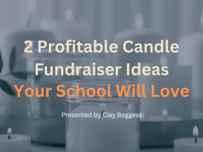 Candle Fundraiser Ideas