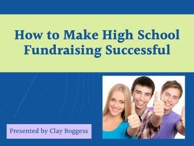 How to Make High School Fundraising Successful
