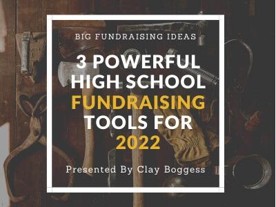 3 Powerful High School Fundraising Ideas for 2022