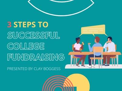 3 Steps to Successful College Fundraising