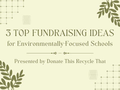 Environmental School Fundraising Ideas