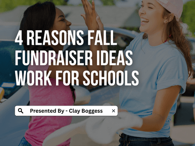 4 Reasons Fall Fundraiser Ideas Work for Schools