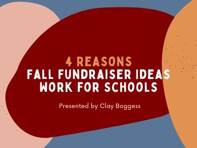 4 Reasons Fall Fundraiser Ideas Work for Schools