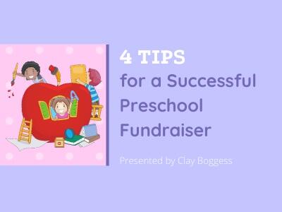 4 Tips for a Successful Preschool Fundraiser