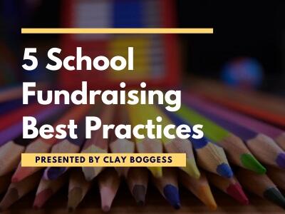 5 School Fundraising Best Practices