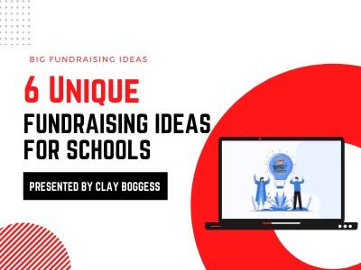 6 Unique Fundraising Ideas for Schools
