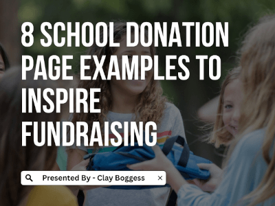 8 School Donation Page Examples to Inspire Fundraising