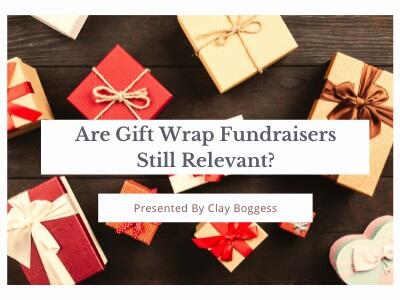 Are Gift Wrap Fundraisers Still Relevant?