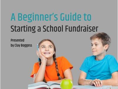 A Beginner’s Guide to Starting a School Fundraiser