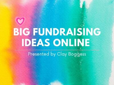 Big Fundraising Ideas Online