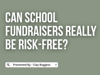 Can School Fundraisers Really Be Risk-Free?