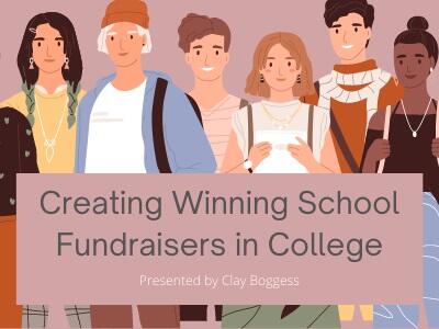 Creating Winning School Fundraisers in College