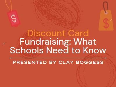 Discount Card Fundraising: What Schools Need to Know