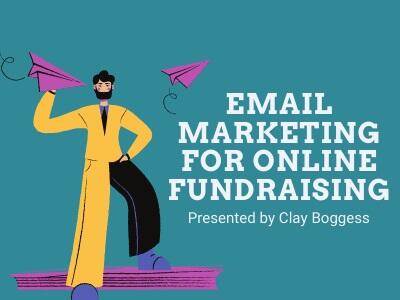 Email Marketing for Online Fundraising