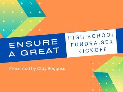Ensure a Great High School Fundraiser Kickoff