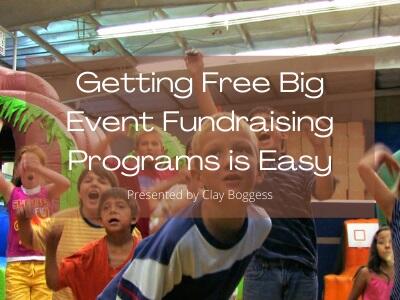 Getting Free Big Event Fundraising Programs is Easy