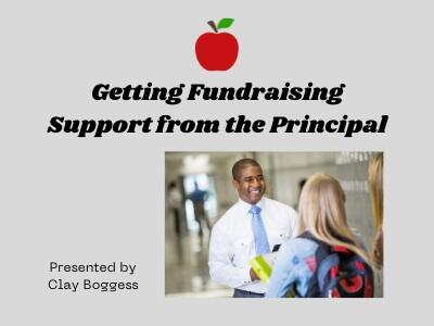 Getting Fundraising Support from the Principal