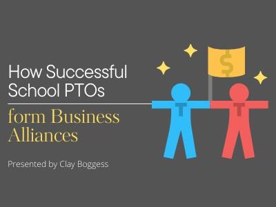 How Successful School PTOs form Business Alliances