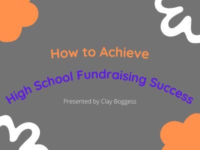 How to Achieve High School Fundraising Success