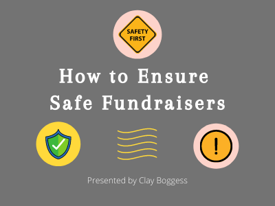 How to Ensure Safe Fundraisers