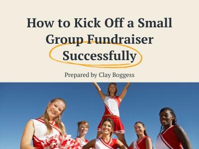 How to Kick Off a Small Group Fundraiser Successfully