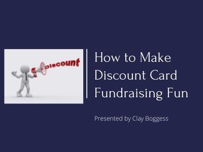 How to Make Discount Card Fundraising Fun