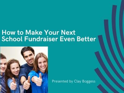 How to Make Your Next School Fundraiser Even Better