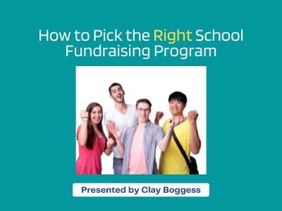 How to Pick the Right School Fundraising Program