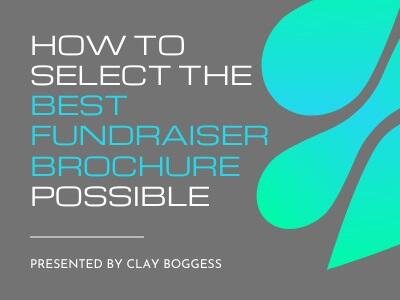 How to Select the Best Fundraiser Brochure Possible