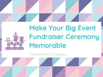 Make Your Big Event Fundraiser Ceremony Memorable