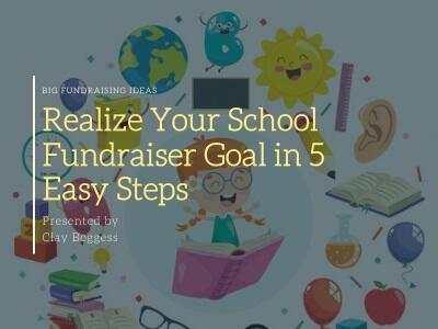 School Fundraiser Success in 5 Easy Steps