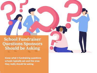 School Fundraiser Questions Sponsors Should be Asking