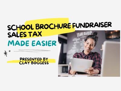 School Brochure Fundraiser Sales Tax Made Easier