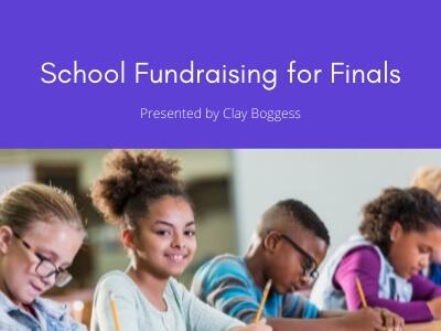 School Fundraising for Finals