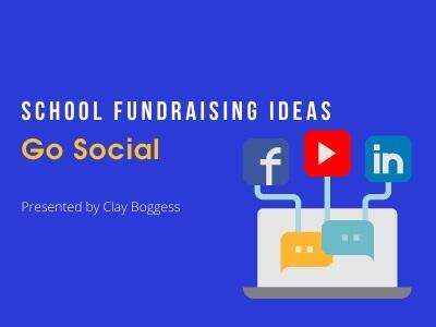 School Fundraising Ideas Go Social
