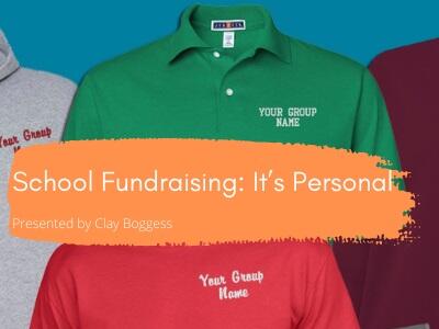 School Fundraising: It’s Personal