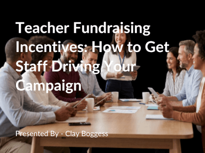 teacher fundraising incentives
