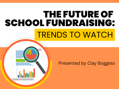 The Future of School Fundraising