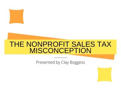 The Nonprofit Sales Tax Misconception