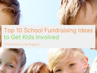 Top 10 School Fundraising Ideas to Get Kids Involved