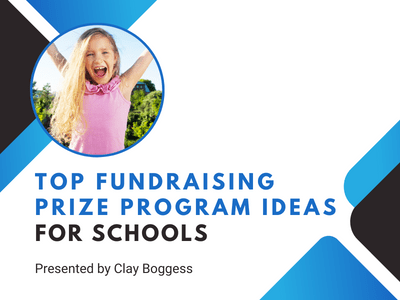 Fundraising Prize Program Ideas for Schools
