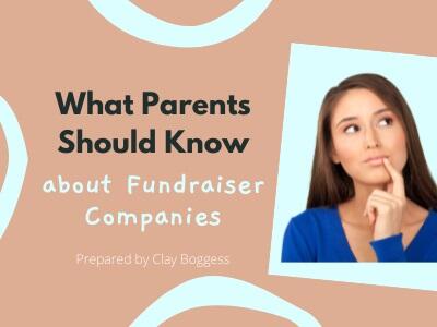 What Parents Should Know about Fundraiser Companies