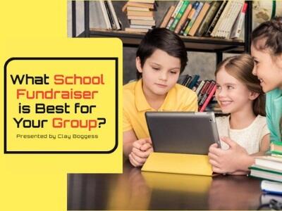 What School Fundraiser is Best for Your Group?