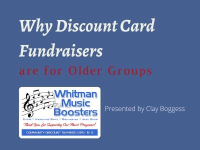 Why Discount Card Fundraisers are for Older Groups