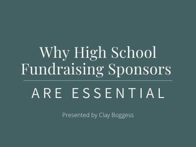 Why High School Fundraising Sponsors are Essential