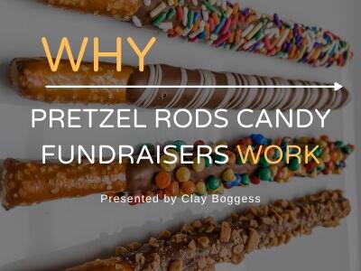 Why Pretzel Rods Candy Fundraisers Work