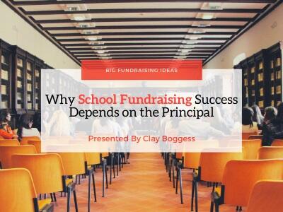 Why School Fundraising Success Depends on the Principal