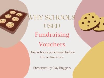 Why Schools Used Fundraising Vouchers
