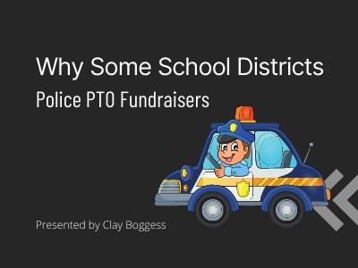 Why Some School Districts Police PTO Fundraisers