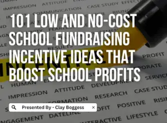 School Fundraising Incentive Ideas